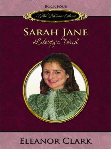 Sarah Jane Liberty s Torch The Book 4