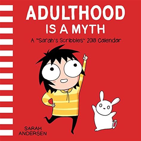 Sarah s Scribbles 2018 Wall Calendar Adulthood is a Myth Epub