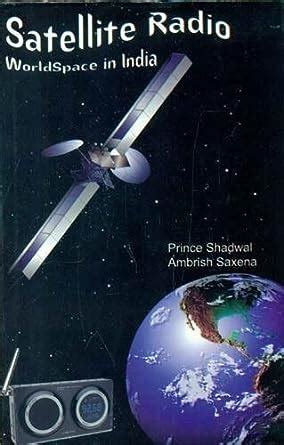 Satellite Radio World Space in India Epub