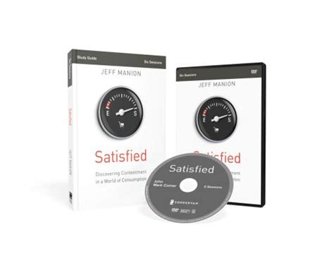 Satisfied Study Guide with DVD Discovering Contentment in a World of Consumption PDF
