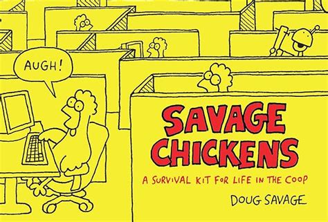 Savage Chickens A Survival Kit for Life in the Coop Reader