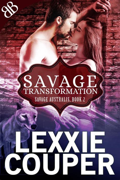 Savage Transformation Savage Australis Book 2 Kindle Editon