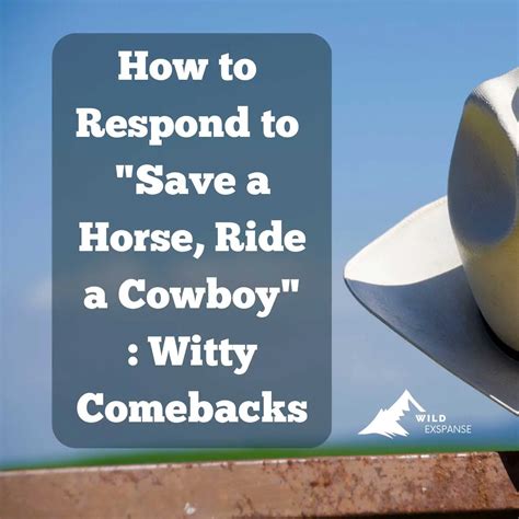 Save a Horse, Ride a Cowboy: A Comprehensive Guide