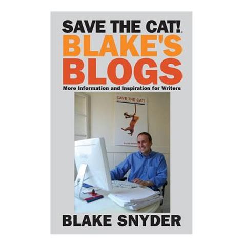 Save the Cat Blake s Blogs More Information and Inspiration for Writers Epub