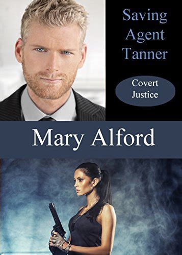 Saving Agent Tanner Covert Justice Volume 2 Kindle Editon