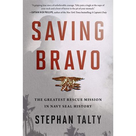 Saving Bravo The Greatest Rescue Mission in Navy SEAL History Reader