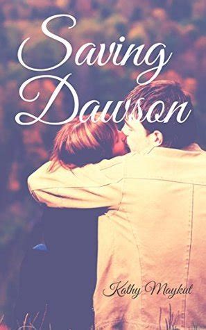 Saving Dawson Kindle Editon