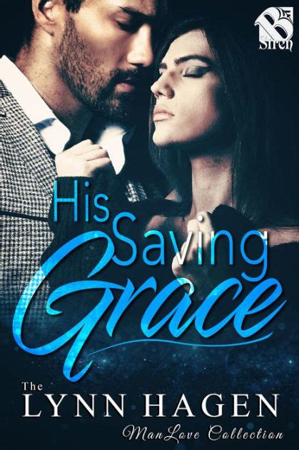 Saving Grace Siren Publishing Menage and More Reader