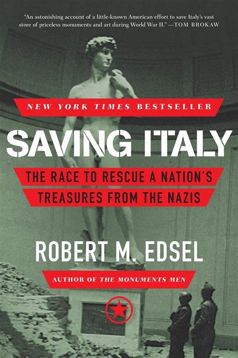 Saving Italy The Race to Rescue a Nation's Treasures from the Nazis PDF