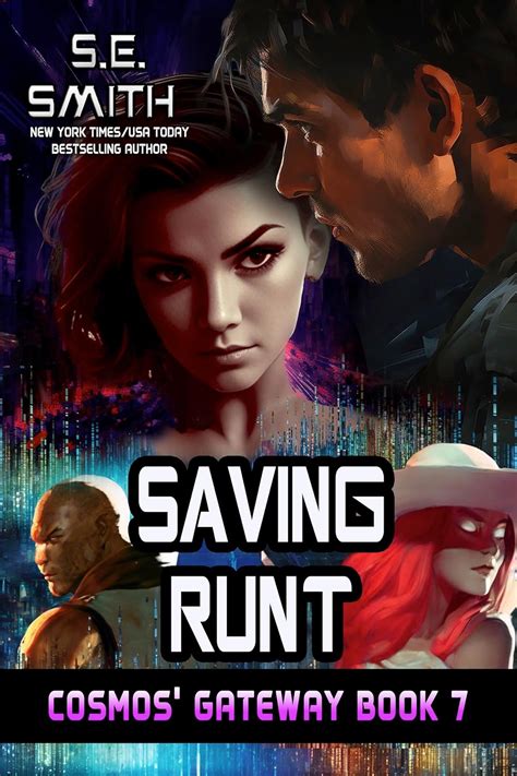 Saving Runt Cosmos Gateway Book 7 Reader