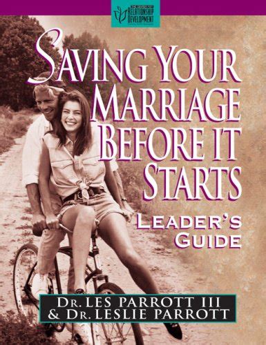 Saving Your Marriage Before It Starts Leader s Guide Kindle Editon