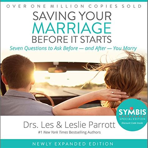 Saving Your Marriage Before It Starts Seven Questions to Ask Before and After You Marry Reader