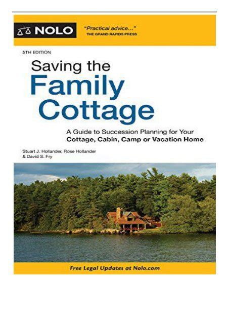 Saving the Family Cottage A Guide to Succession Planning for Your Cottage Cabin Camp or Vacation Home Epub