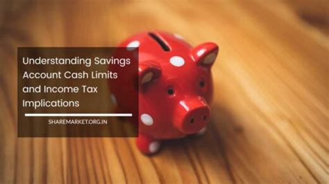 Savings Account Taxable: Understanding the Implications of Interest Accrual