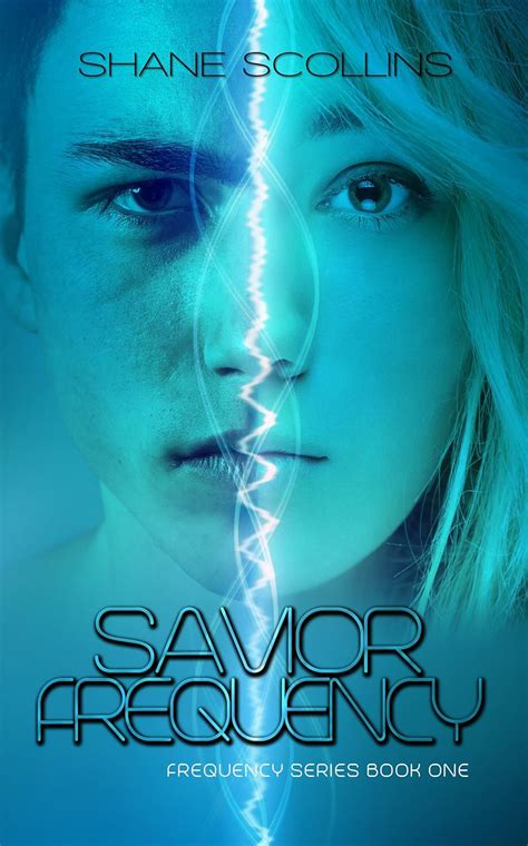 Savior Frequency Frequency Series Book 1 Reader