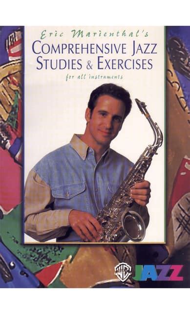 Sax Comprehensive Jazz Studies Exercises Eric Marienthal Ebook Kindle Editon