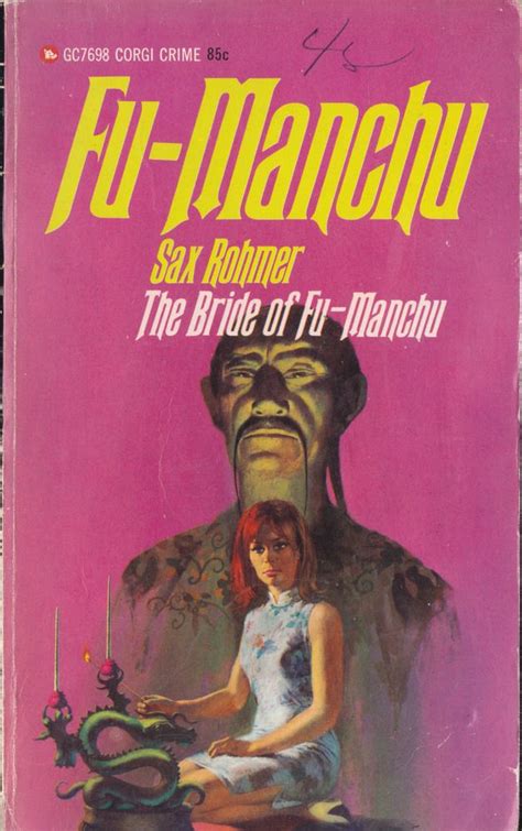 Sax Rohmer s The Bride of Fu Manchu Reader