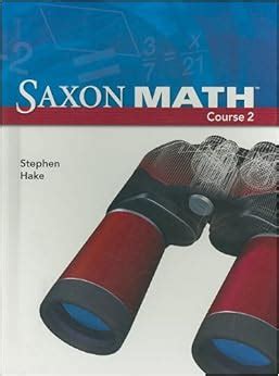 Saxon Math Course 2 Stephen Hake Answers PDF