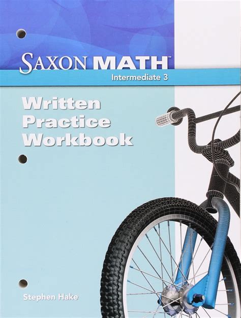 Saxon Math Intermediate 3 Written Practice Workbook 1st Edition Kindle Editon