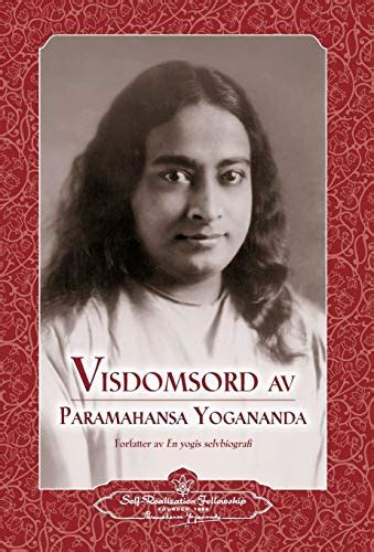 Sayings of Paramahansa Yogananda Norwegian Norwegian Edition PDF