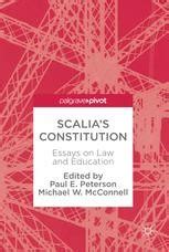 Scalia s Constitution Essays on Law and Education Kindle Editon