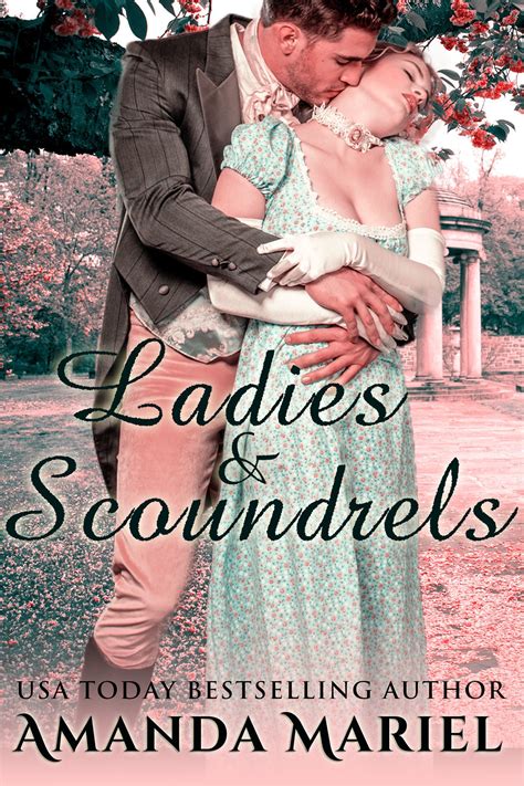 Scandalous Endeavors Ladies and Scoundrels Volume 1 Kindle Editon