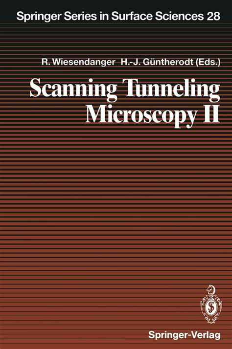 Scanning Tunneling Microscopy II Further Applications and Related Scanning Techniques Epub