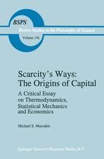 Scarcity's Ways : The Origins of Capital A Critical Essay on Th PDF
