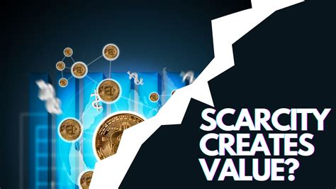 Scarcity and Increased Value: