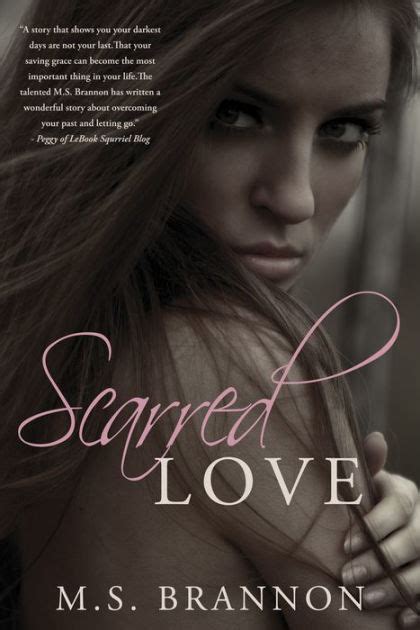 Scarred By Love Scarred By Love Series Book 1 PDF