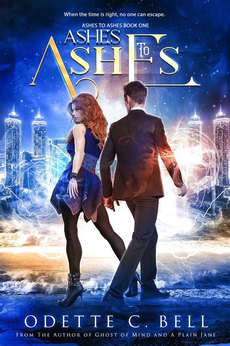 Scattered Ashes Ashes to Ashes Book 1 Reader