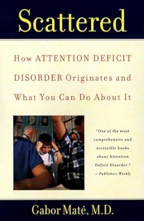 Scattered Attention Deficit Disorder Originates Epub