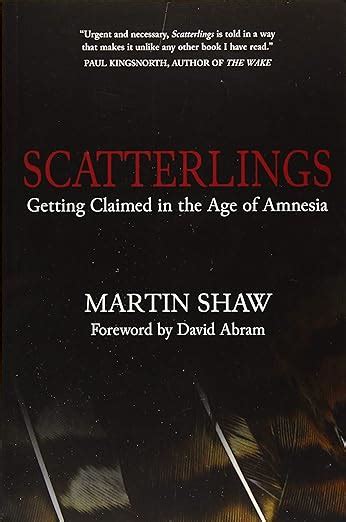 Scatterlings Getting Claimed in the Age of Amnesia PDF