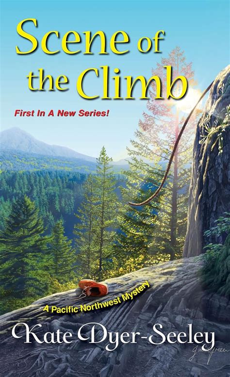 Scene of the Climb A Pacific Northwest Mystery Epub