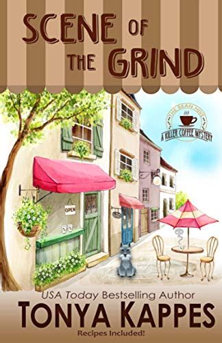 Scene of the Grind A Killer Coffee Mystery Volume 1 Reader