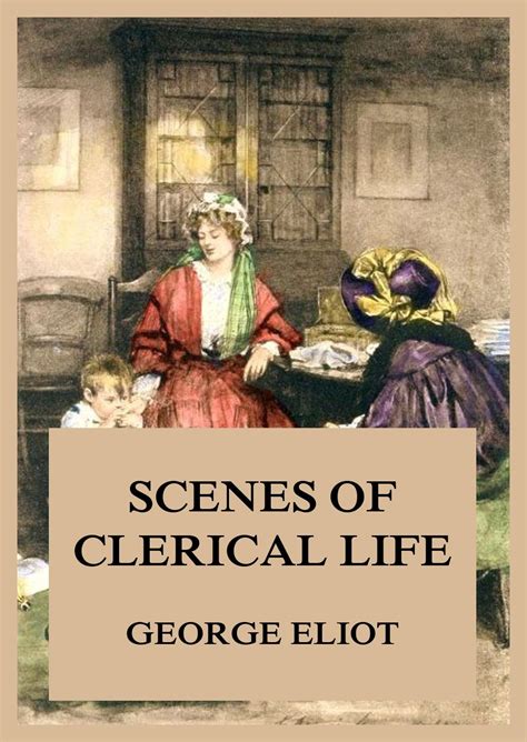 Scenes of Clerical Life Reader