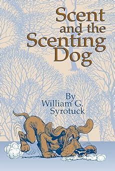 Scent and the Scenting Dog (Paperback) Ebook Reader