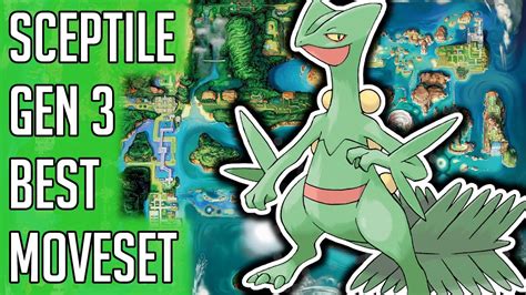 Sceptile Moveset Gen 3: The Complete Guide