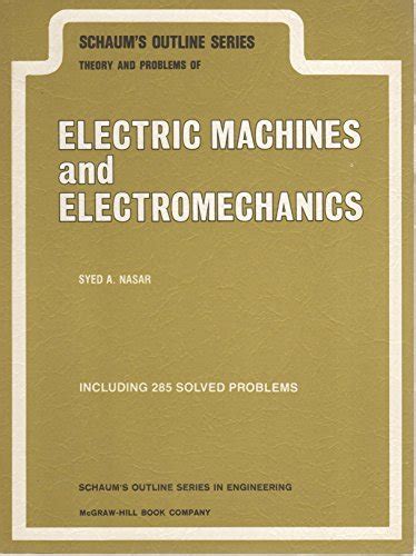 Schaum's Outline of Electric Machines & Electromechanics 2nd Edition Epub