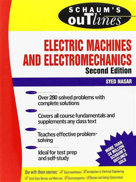 Schaum's Outline of Electric Machines & Electromechanics 2nd Edition Reader