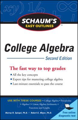 Schaum s Easy Outline of College Algebra Second Edition Doc