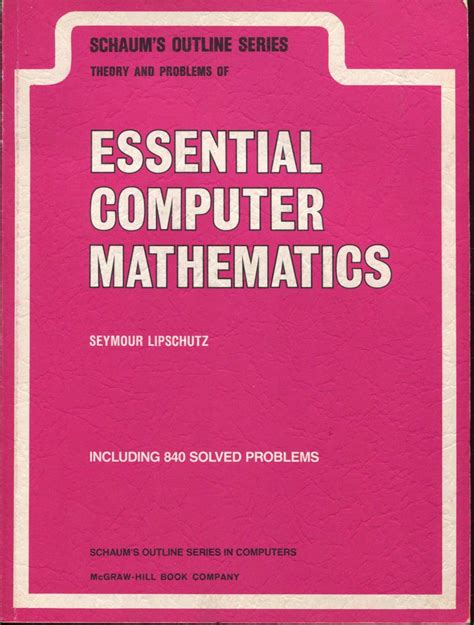 Schaum s Outline of Essential Computer Mathematics Epub