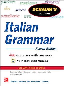Schaum-s-Outline-of-Italian-Grammar--4th-Edition--Schaum-s-Outline-Series- Ebook Kindle Editon