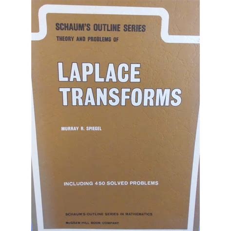 Schaum.s.outline.of.Laplace.transforms Ebook PDF