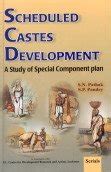 Scheduled Castes Development A Study of Special Component Plan and Land Reforms in Uttar Pradesh Kindle Editon