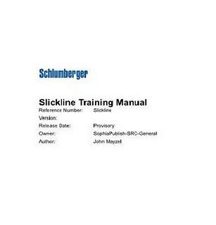 Schlumberger Slickline Manual Ebook PDF