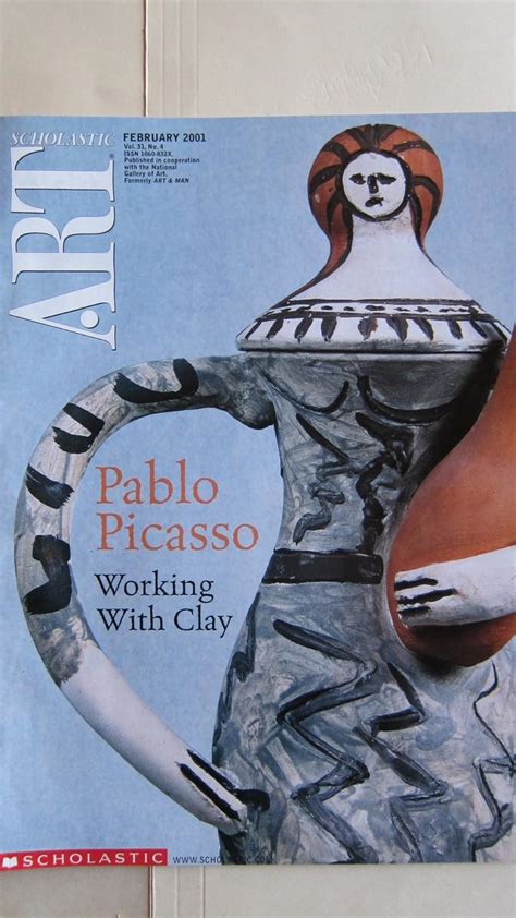 Scholastic Art Magazine Pablo Picasso Working with Clay Feb 2001 Scholastic Art Magazine Epub