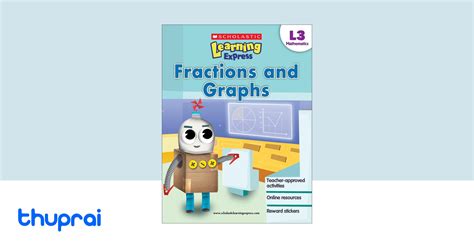 Scholastic Learning Express Level 3 Fractions and Graphs PDF