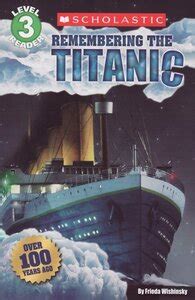 Scholastic Reader Level 3: Remembering the Titanic Epub