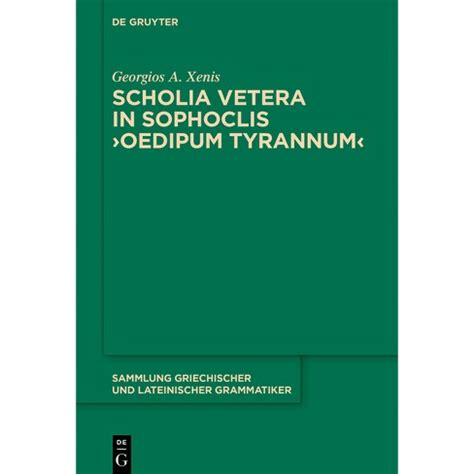 Scholia Antiqua In Sophoclis Oedipum Tyrannum 1826 PDF